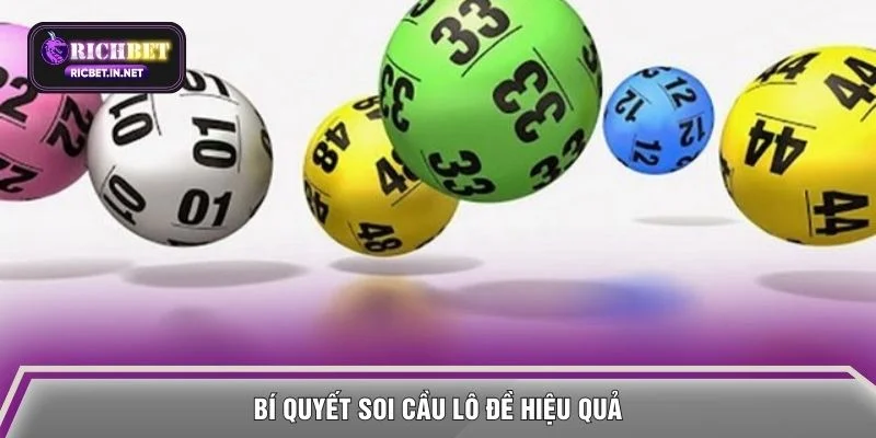 Bí quyết soi cầu lô đề hiệu quả